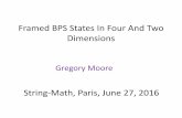 Framed BPS States In Four And Two Dimensionsgmoore/StringMath2016...Interfaces in 2d N=2 LG models & Categorical CV‐WCF 5 Conclusion (with D. Gaiotto& A. Neitzke, 2010, … ) (with