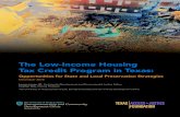 The Low-Income Housing Tax Credit Program in Texas The Low-Income Housing Tax Credit (LIHTC) program
