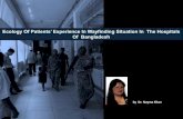 Ecology Of Patients’ Experience In Wayfinding Situation In The … · 2014. 7. 23. · Patient Experience and Satisfaction Patient journey through outpatient department Dual meanings