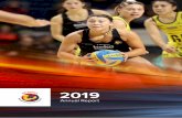 Netball Waikato/BOP - Annual Report · 2020. 4. 5. · 4 NETBALL WAIKATO BAY OF PLENTY 2019 Annual Report 5 For those of you, who like me, enjoyed the tense moments during the World