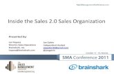 Inside the Sales 2.0 Sales Organization...Eloqua, Prospecting (iSell) Change Analytics (Cloud 9), Forecast Accuracy Forecast Checklist (SFDC) ... •Sales Enablement is the Edge Enablement