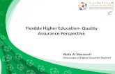 Flexible Higher Education- Quality Assurance Perspective Session/Day 1... · 2016. 10. 31. · Why quality assurance 17/02/2016 Wafa Al Mansoori: Flexible Higher Education- Quality