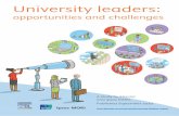 ELS Understanding Uni leaders ver2...6 Technology Technology will prove to be their biggest friend as they move forward into an uncertain future. They highlighted the opportunities