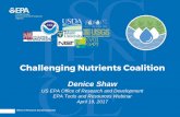 Challenging Nutrients Coalition - US EPA · 2017. 4. 21. · Challenging Nutrients Coalition Part 2: Nutrient Sensors –In Action Deployment and use of nutrient sensors in a range