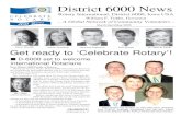 District 6000 News · 2015. 7. 9. · District 6000 News March/April/May 2005 Rotary International, District 6000, Iowa USA William F. Tubbs, Governor – A Global Network of Community