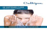 HE SOFTENER-CLEER · 2019. 3. 15. · water softener from the softener itself or the remote display. • Exclusive Culligan Soft-Minder® meter monitors daily water use and provides