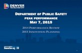 M 7, 2015 - Denver ... Vision: Denver is the safest and most livable city Mission: To deliver a full