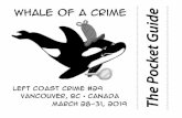 Whale of a Crime de...– 2 – Schedule of Panels, Interviews, and Other Events Panels & Interviews are in the Regency rooms on Floor 3 and the Plaza rooms on Floor 2. You Had Me