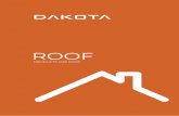 ROOF · 2020. 2. 25. · All this products (ridge, ridge and cap, barge board and screws) guarantee a perfect installation of DakoPan roof tile, keeping the same aesthetic caracteristics.