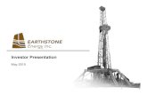 ESTE Investor Presentation 5.21.15 - Earthstone Energy...Oak Valley Resources, LLC owns 66.0% of Earthstone. Oak Valley’s investors include: Earthstone Management • Significant
