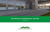 Decking Installation Guide - Timber Prices · 2018. 5. 15. · Decking Installation Guide v20170912AU 5 Framing First, determine the decking span, that is , how far apart your joists
