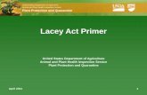 Lacey Act Primer - eesc.europa.eu · April 2011 1 Lacey Act Primer. United States Department of Agriculture Animal and Plant Health Inspection Service Plant Protection and Quarantine.
