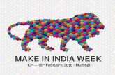 MAKE IN INDIA WEEK - Qatar Chamber · 2016. 1. 24. · Make in India Week - Make in India Week is a flagship event that is aimed at propelling the Indian economy by forging enormous