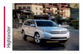 2013 Highlander - Auto-Brochures.com...get the very most out of life. These days, life can be filled with challenges. Fortunately, the 2013 Toyota Highlander is filled with solutions.