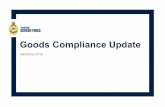Goods Compliance Update December 2016 - ABF...Goods Compliance Update December 2016 | 3 Goods under customs control 18 Underbond Movement Requests 18 Case studies 19 Compliance programme