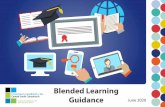 Blended Learning Guidance June 2020 · 2020. 9. 2. · Blended Learning Guidance “Teaching quality is more important than how lessons are delivered.Pupils can learn through remote