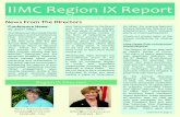 IIMC Region IX Report · 2018. 11. 29. · IIMC Region IX Report News From The Directors ... May 17 - 20, 2015 70th IIMC Annual Conference Omaha, Nebraska May 22 - 25, 2016 71st IIMC