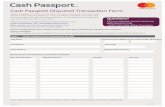 Cash Passport Disputed Transaction Form...Please complete this form if you have noticed a transaction on your Cash Passport Card that you believe is incorrect. Please complete and