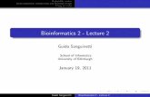 Bioinformatics 2 - Lecture 2 · Guido Sanguinetti Bioinformatics 2 - Lecture 2. Probability review Some probability distributions and Bayesian things A bag of tricks Basic distributions