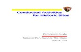Conducted Activities for Historic Sites - NPS.gov Homepage ... · Conducted activities bubble over with potential for facilitating enjoyable experiences that help motivate visitors