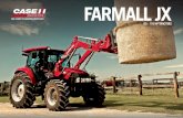 FARMALL JX · 2020. 7. 10. · Farmall JX tractors benefit from the 51.7 l high flow pump option and can be equipped with up to three rear remote valves. Rear linkage lift capacity