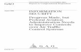 GAO-05-712 Information Security: Progress Made, but Federal … · 2005. 9. 26. · Page 4 GAO-05-712 Information Security Control Centers (or en route centers), and the Air Traffic