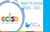 Back To School 2020 - 2021 · 2020. 8. 7. · Welcome Back! CAMPUS OPEN Face to Face Virtual Students Students Bus Students Travis (3rd-5th grade) 7:30 –3:10 Learning Lab for students