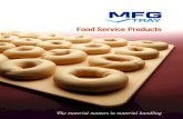Food Service Products · 2018. 7. 22. · handling, processing and storage. MFG Tray food service products are molded from high-strength, glass-reinforced composites. The fiber ...