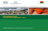 MADAGASCAR COUNTRY REPORT 2014 Poli… · country’s progress along a more sustainable development pathway. WAVES Madagascar will establish a range of tools to integrate the economic