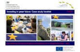 Investing in your future: Case study booklet Edition 2 · Investing in your future: Case study booklet Edition 2 ... 3 In 2007 the East Midlands was awarded €268.5 million through