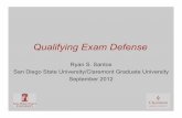 Qualifying Exam Defense - NewsCenter...QUAL-Defense-Santos(9-28-12).pptx Author: Rafaela M. Santa Cruz Created Date: 12/11/2012 10:55:34 PM ...