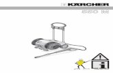 550 M Washers/K 550 M .pdf · Karcher Pressure Washer, always switch off the pump to avoid damage due to overheating. • Switch off the pressure washer by the Power Switch (No.4)