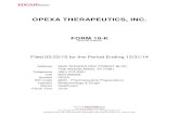 OPEXA THERAPEUTICS, INC. · 2016. 11. 11. · PART I Unless otherwise indicated, we use Opexa, the Co mpany, we, our and us to refer to the busine sses of Opexa Therapeutics, Inc.
