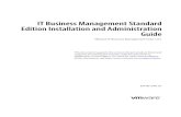 IT Business Management Standard Edition Installation and Administration … · 2014. 2. 6. · IT Business Management Standard Edition Installation and Administration Guide The VMware®