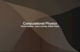 Computational Physics · 2010. 12. 30. · Gaurav Khanna − Computational Gravitational Physic Jay Wang − Computational Atomic Physics Amit Tandon − Computational Fluid Dynamics