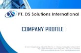 DS SOLUTION INTERNATIONAL · PT. DS Solutions International is a distributor for a wide range of quality and innovative products ranging from Cold Storage Containers, Dental Material