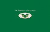 LE MOYNE COLLEGE Moyne Green Book.pdfiv v Here at Le Moyne, we are dedicated to continually deepen-ing our commitment to this founding purpose of Jesuit higher education, and to sustaining