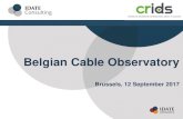 Belgian Cable Observatory - IDATE DigiWorld · 2017. 9. 12. · S1 2012 S2 2012 S1 2013 S2 2013 S1 2014 S2 2014 S1 2015 S2 2015 Q1 2016 Q2 2016 Q3 2016 Q4 2016 Q1 2017 Q2 2017 Orange