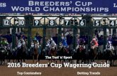 BUSIN ESS REPORT - TurfnSport.com · 2016. 10. 31. · The 2016 Breeders' Cup World Championships will be broadcast live on NBC Sports: Friday, November 4: 5:00 p.m. - 8:00 p.m. ET
