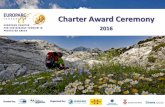 Charter Award Ceremony - EUROPARC Federatione Riserva Naturale dello Stato di Torre Guaceto “The Charter is the tool for the rising of the identity and consciousness of our territory