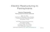 Electric Restructuring In Pennsylvania...electricity prices didn’t come true, the Pennsylvania electric restructuring legislation included long-term retail rate caps that prevented