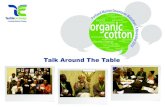 Talk Around The Table - Textile Exchange · 2017. 2. 6. · water Textile Exchange!"#$%&'()*++*%(,*-%.(/$012 sustainable biodiversity fairtrade environment climate change world agriculture