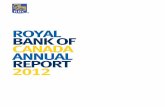 ROYAL BANKOF CANADA ANNUAL REPORT 2012€¦ · This annual report contains forward-looking statements within the meaning of certain securities laws, ... InvestmentExecutive 2012 Brokerage