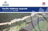 Pacific Highway upgrade · The 155 kilometre upgrade between Woolgoolga and Ballina is the last highway link between Hexham and the Queensland border to be upgraded to four lanes.