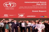 International Dance Day 2018 · 2019. 9. 15. · International Dance Day 2018 International Dance Day 2018 As part of the 70th Anniversary of ITI Event Report 29 April, 17h00 / Gran