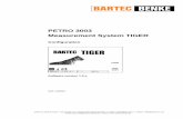 Measurement System TIGER - BARTEC · 2019. 7. 9. · PETRO 3003 Measurement System TIGER Configuration, Software version 1.5.x, SAK 120815 (25.09.2012) 1 Safety precautions The operator
