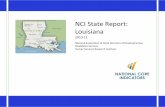 NCI State Report: Louisianaldh.la.gov/assets/docs/OCDD/publications/Louisiana... · 2014. 5. 8. · The aim of CIP was to support state developmental disabilities authorities (SDDAs)
