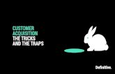 The Tricks and The Traps - definitiveresults.co.uk€¦ · The balance has shifted in the buyer/vendor relationship. Business has evolved from a transaction to a value exchange meaning