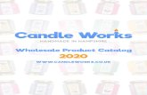 Wholesale Product Catalog 2020 - Handmade Candles ......Wholesale Product Catalog 2020 Wholesale Catalog 2020 Candles minimum order: 30 units. (CAN-sotb) Candles - Continued minimum