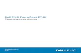 Dell EMC PowerEdge R740 · 2020. 7. 20. · Especificaciones de PSU El sistema PowerEdge R740 es compatible con hasta dos unidades de suministro de energía (PSU) de CA o CC. Tabla